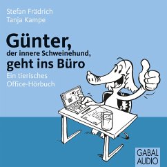 Günter, der innere Schweinehund, geht ins Büro (MP3-Download) - Frädrich, Stefan; Kampe, Tanja