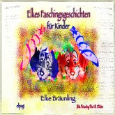 Elkes Faschingsgeschichten (MP3-Download)
