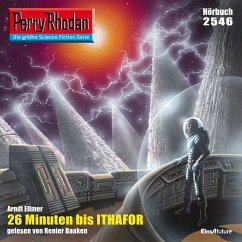 Perry Rhodan 2546: 26 Minuten bis Ithafor (MP3-Download) - Ellmer, Arndt