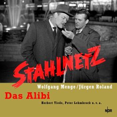 Stahlnetz - Das Alibi (MP3-Download) - Menge, Wolfgang; Roland, Jürgen