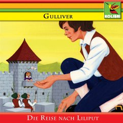 Gulliver - Die Reise nach Liliput (MP3-Download) - Swift, Jonathan; Eberhard, Ralf
