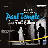 Paul Temple und der Fall Gilbert (MP3-Download)