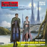 Perry Rhodan 2579: Der Spieler und die Toten (MP3-Download)