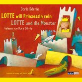 Lotte will Prinzessin sein - Lotte und die Monster (MP3-Download)