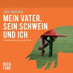Mein Vater, sein Schwein und ich (MP3-Download)