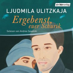 Ergebenst, euer Schurik (MP3-Download) - Ulitzkaja, Ljudmila