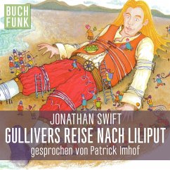 Gullivers Reise nach Liliput (MP3-Download) - Swift, Jonathan