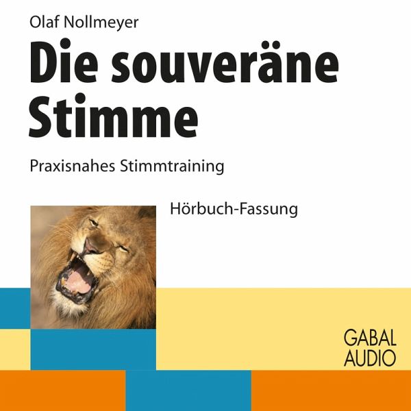 Die souveräne Stimme (MP3-Download) von Olaf Nollmeyer - Hörbuch bei  bücher.de runterladen