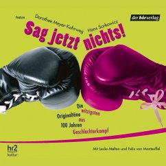 Sag jetzt nichts! (MP3-Download) - Meyer-Kahrweg, Dorothee; Sarkowicz, Hans