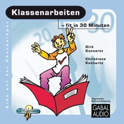 Klassenarbeiten - fit in 30 Minuten (MP3-Download) - Konnertz, Dirk; Konnertz, Christiane