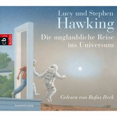 Die unglaubliche Reise ins Universum / Geheimnisse des Universums Bd.2 (MP3-Download) - Hawking, Stephen; Hawking, Lucy