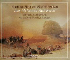 Aus Mehemed Alis Reich (MP3-Download) - Pückler-Muskau, Hermann Fürst von