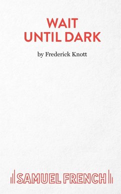 Wait Until Dark - Knott, Frederick