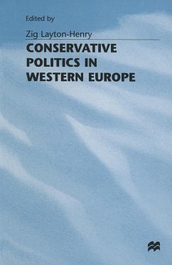 Conservative Politics in Western Europe - Layton-Henry, Zig