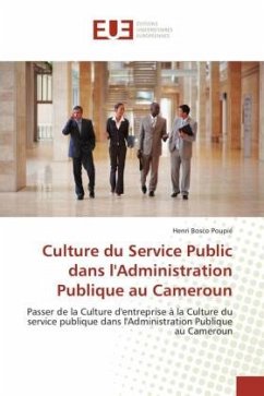 Cover Culture du Service Public dans l'Administration Publique au Cameroun
