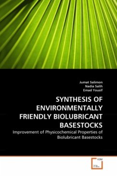 SYNTHESIS OF ENVIRONMENTALLY FRIENDLY BIOLUBRICANT BASESTOCKS - Salimon, Jumat;Salih, Nadia;Yousif, Emad