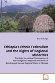 Ethiopia's Ethnic Federalism and the Rights of Regional Minorities