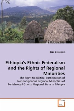 Ethiopia's Ethnic Federalism and the Rights of Regional Minorities - Dessalegn, Beza