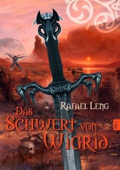 Das Schwert von Wigrid - Leng, Rafael