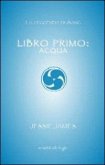 Libro primo. Acqua Libro primo. Acqua