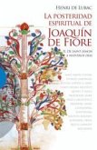 Posteridad Espiritual de Joaquin de Fiore Vol.2