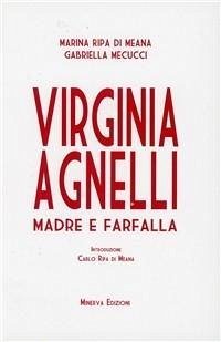 Cover Virginia Agnelli. Madre farfalla