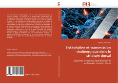 Cover Enképhaline et transmission cholinergique dans le striatum dorsal