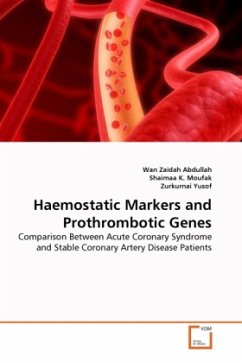 Haemostatic Markers and Prothrombotic Genes - Abdullah, Wan Zaidah;Moufak, Shaimaa K.;Yusof, Zurkurnai
