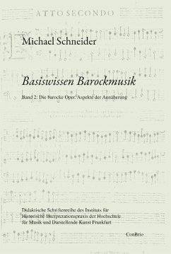 Basiswissen Barockmusik - Schneider, Michael