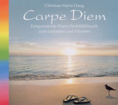 Carpe Diem - Haug,Christian Maria