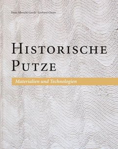 Historische Putze - Gasch, Hans Albrecht;Glaser, Gerhard