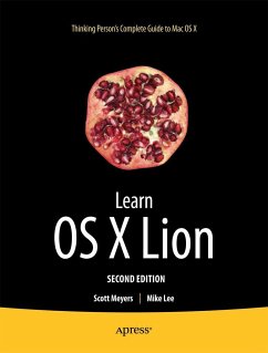 Learn OS X Lion - Meyers, Scott;Lee, Mike