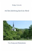 Auf dem Jakobsweg durch das Ahrtal