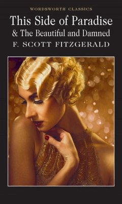 This Side of Paradise / The Beautiful and Damned - Fitzgerald, F. Scott