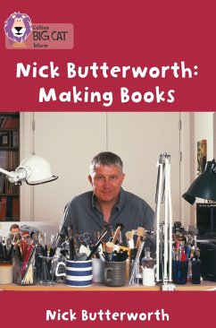 Making Books with Nick Butterworth - Butterworth, Nick