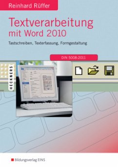 Textverarbeitung mit Word 2010 - Rüffer, Reinhard