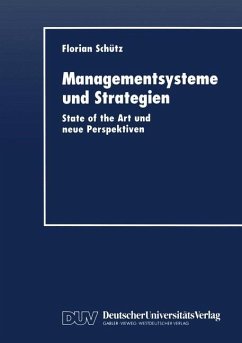 Managementsysteme und Strategien - Schütz, Florian