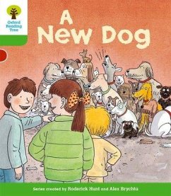 Oxford Reading Tree: Level 2: Stories: A New Dog - Hunt, Roderick Oxford Reading Tree: Level 2: Stories: A New Dog - Hunt, Roderick