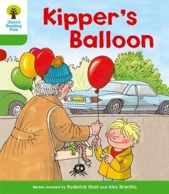 Oxford Reading Tree: Level 2: More Stories A: Kipper's Balloon - Hunt, Roderick; Brychta, Alex