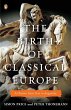 The Birth of Classical Europe - Bild 1