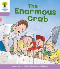 Oxford Reading Tree: Level 1+: Decode and Develop: The Enormous Crab - Hunt, Roderick; Young, Annemarie