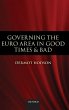 Governing the Euro Area in Good Times... - Bild 1