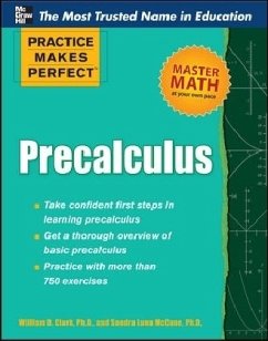 Practice Makes Perfect Precalculus - Clark, William D.; McCune, Sandra L.