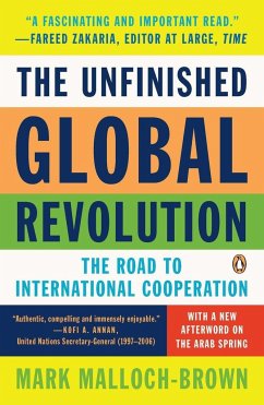 The Unfinished Global Revolution - Malloch-Brown, Mark