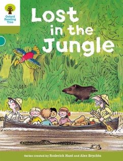 Oxford Reading Tree: Level 7: Stories: Lost in the Jungle - Hunt, Roderick