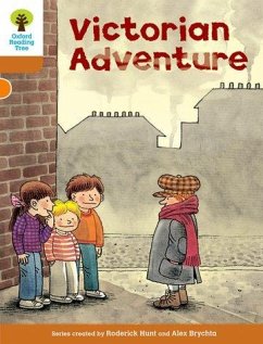 Oxford Reading Tree: Level 8: Stories: Victorian Adventure - Hunt, Roderick