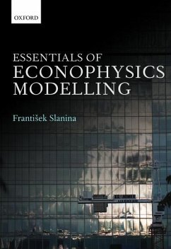 Essentials of Econophysics Modelling - Slanina, Frantisek