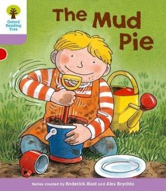 Oxford Reading Tree: Level 1+: More First Sentences C: Mud Pie - Hunt, Roderick