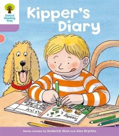 Oxford Reading Tree: Level 1+: First Sentences: Kipper's Diary - Hunt, Roderick