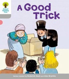 Oxford Reading Tree: Level 1: First Words: Good Trick - Hunt, Roderick